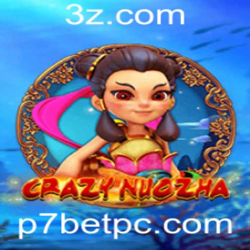 Explorando o Universo de CrazyNuoZha: Um Mergulho no Fascinante Mundo de P7BET