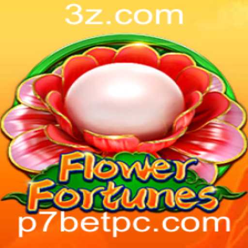 Explorando o Fascinante Mundo de FlowerFortunes com P7BET